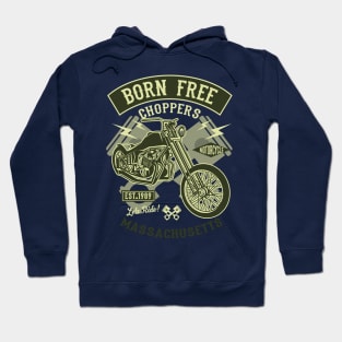 Born Free Choppers T-Shirt Hoodie